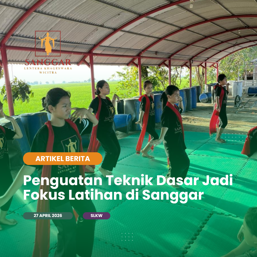 Penguatan Teknik Dasar Jadi Fokus Latihan di Sanggar