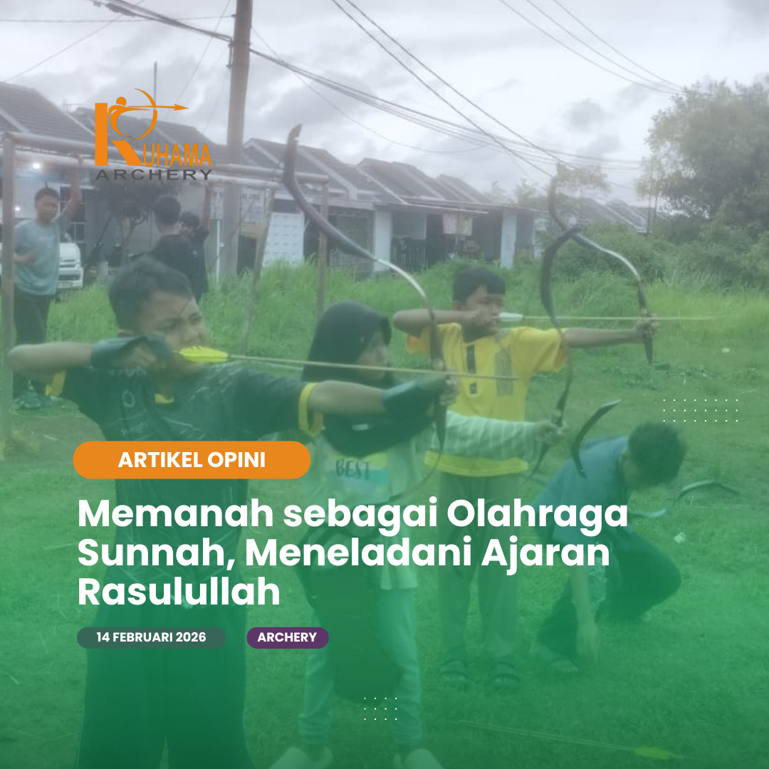 Memanah sebagai Olahraga Sunnah, Meneladani Ajaran Rasulullah