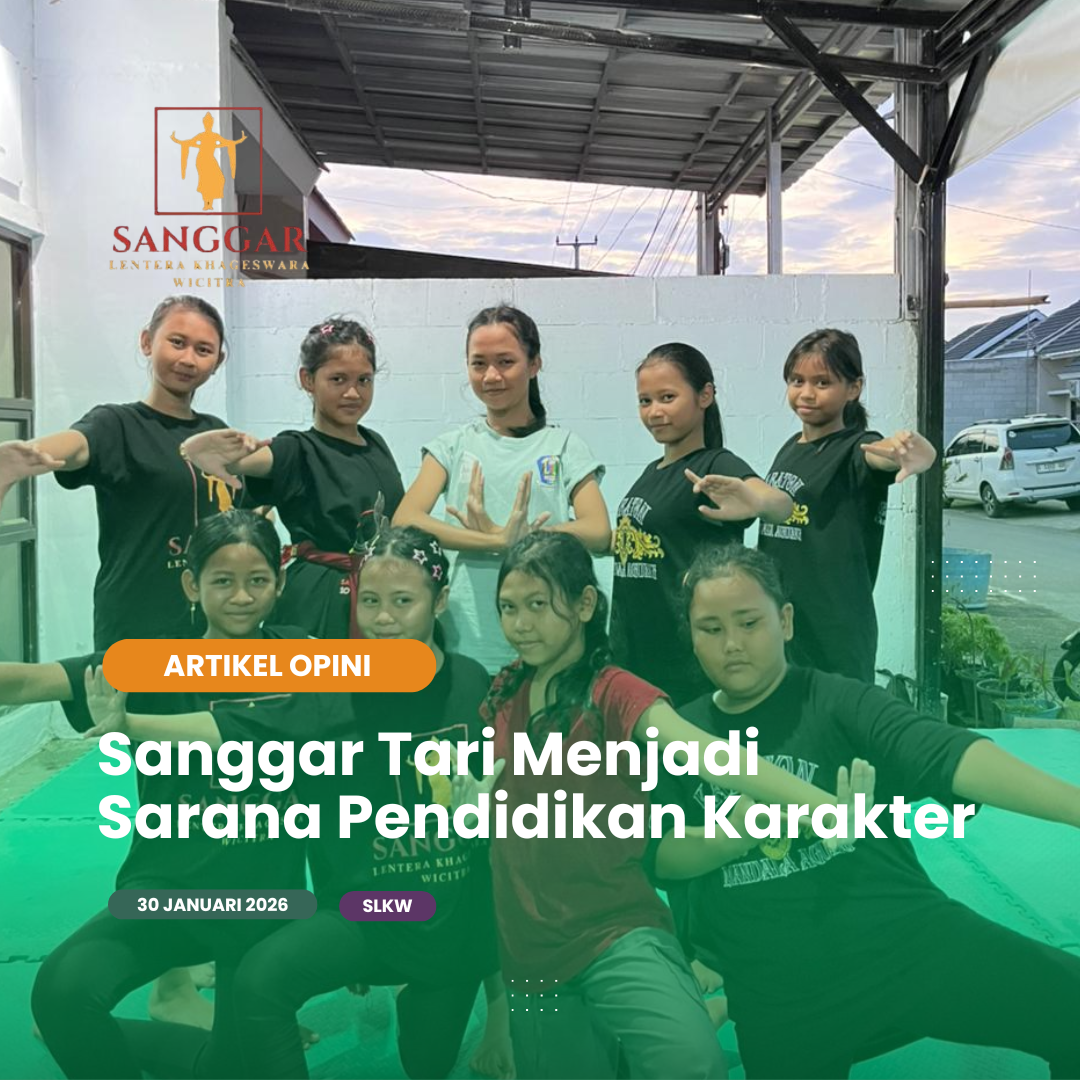Sanggar Tari Menjadi Sarana Pendidikan Karakter