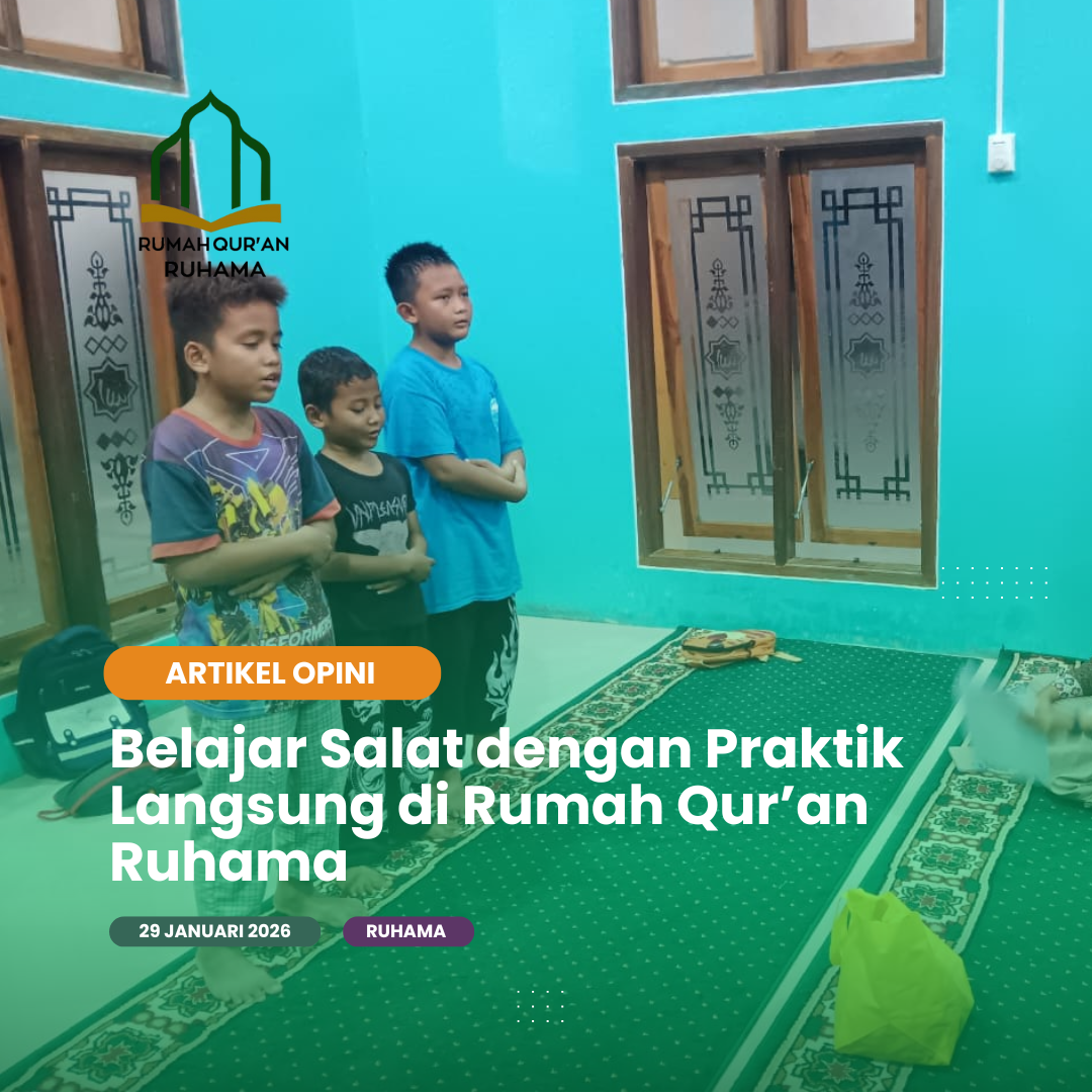 Belajar Salat dengan Praktik Langsung di Rumah Qur’an Ruhama