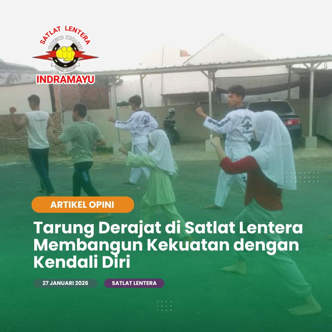 Tarung Derajat di Satlat Lentera Membangun Kekuatan dengan Kendali Diri