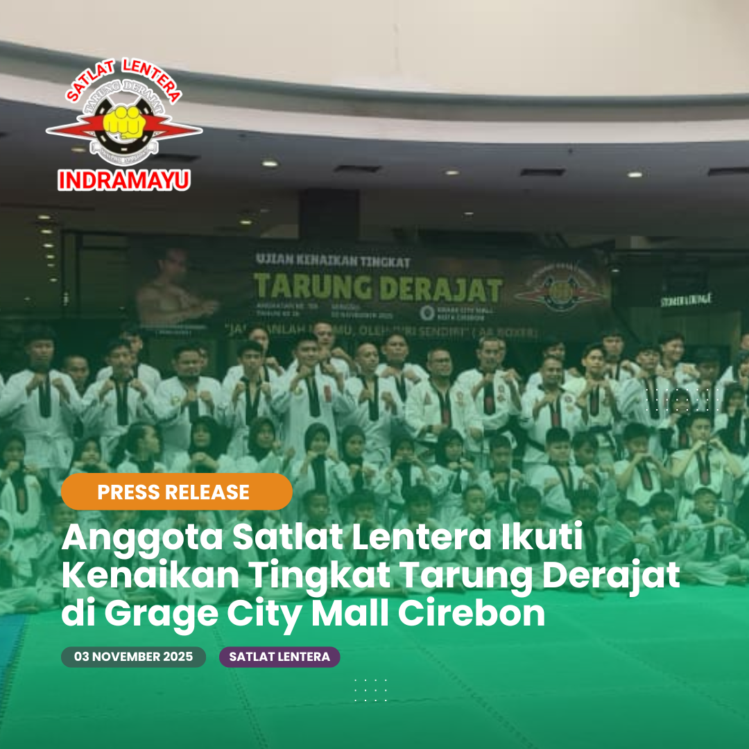 Anggota Satlat Lentera Ikuti Kenaikan Tingkat Tarung Derajat di Grage City Mall Cirebon