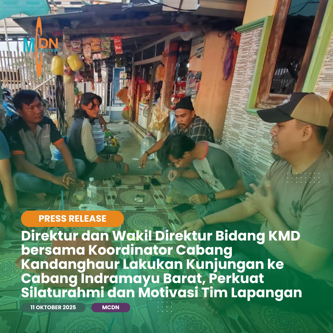 Direktur dan Wakil Direktur Bidang KMD bersama Koordinator Cabang Kandanghaur Lakukan Kunjungan ke Cabang Indramayu Barat, Perkuat Silaturahmi dan Motivasi Tim Lapangan