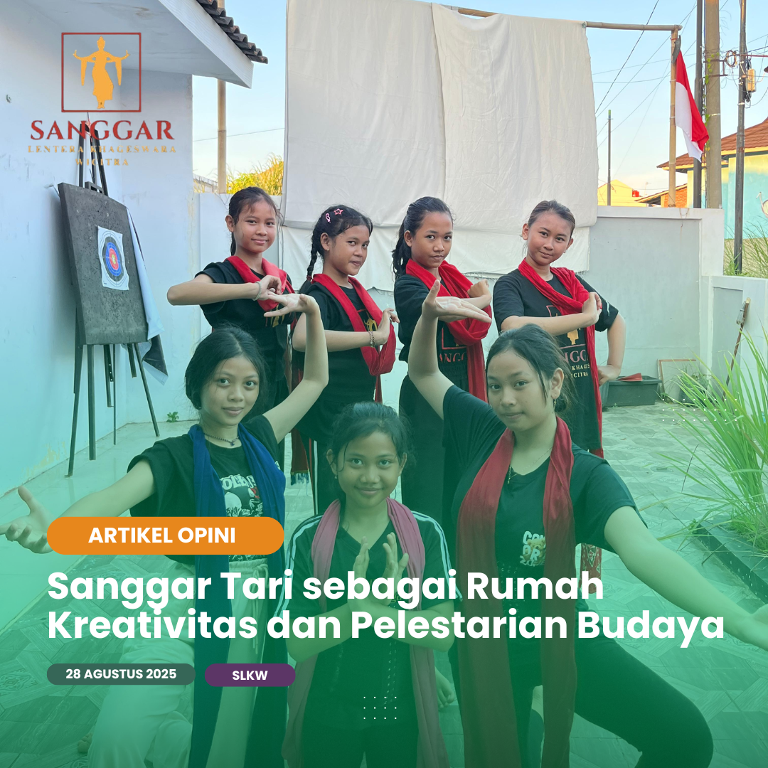 Sanggar Tari sebagai Rumah Kreativitas dan Pelestarian Budaya