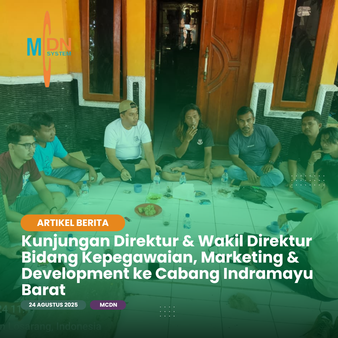 Kunjungan Direktur &amp; Wakil Direktur Bidang Kepegawaian, Marketing &amp; Development ke Cabang Indramayu Barat