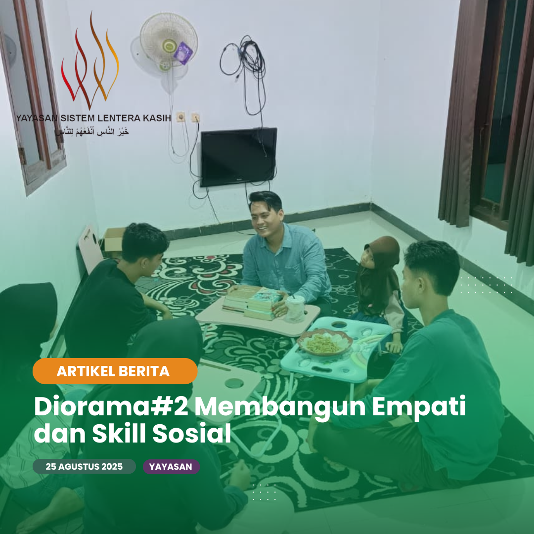 Diorama#2 Membangun Empati dan Skill Sosial