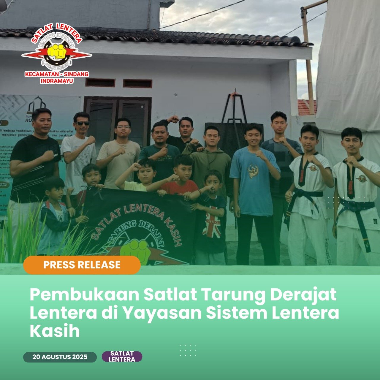 Pembukaan Tarung Derajat Satlat Lentera di Yayasan Sistem Lentera Kasih