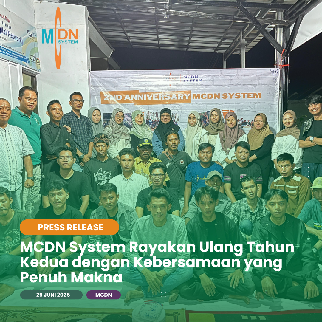 MCDN System Rayakan Ulang Tahun Kedua dengan Kebersamaan yang Penuh Makna