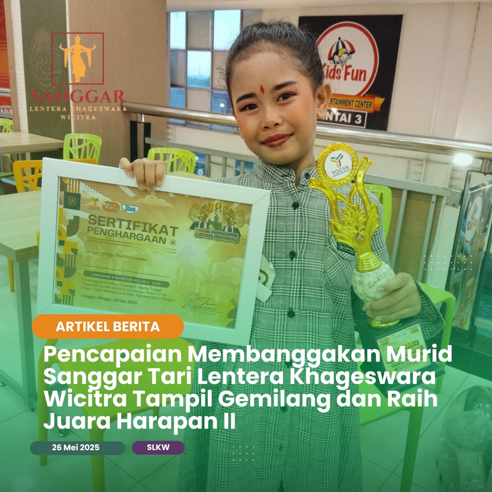 Pencapaian Membanggakan Murid Sanggar Tari Lentera Khageswara Wicitra Tampil Gemilang dan Raih Juara Harapan II
