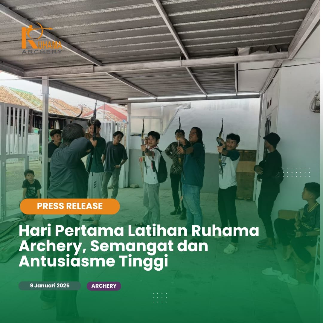 Hari Pertama Latihan Ruhama Archery, Semangat dan Antusiasme Tinggi