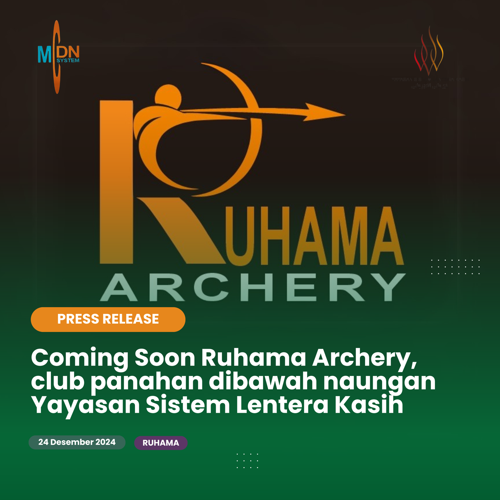 Coming Soon Ruhama Archery, club panahan dibawah naungan Yayasan Sistem Lentera Kasih