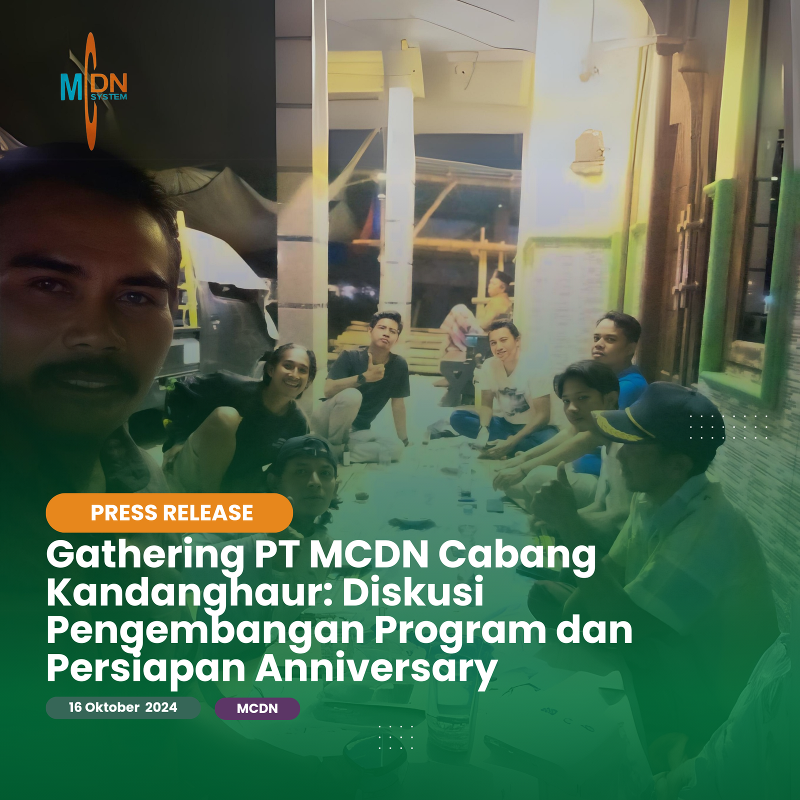 Gathering PT MCDN Cabang Kandanghaur: Diskusi Pengembangan Program dan Persiapan Anniversary