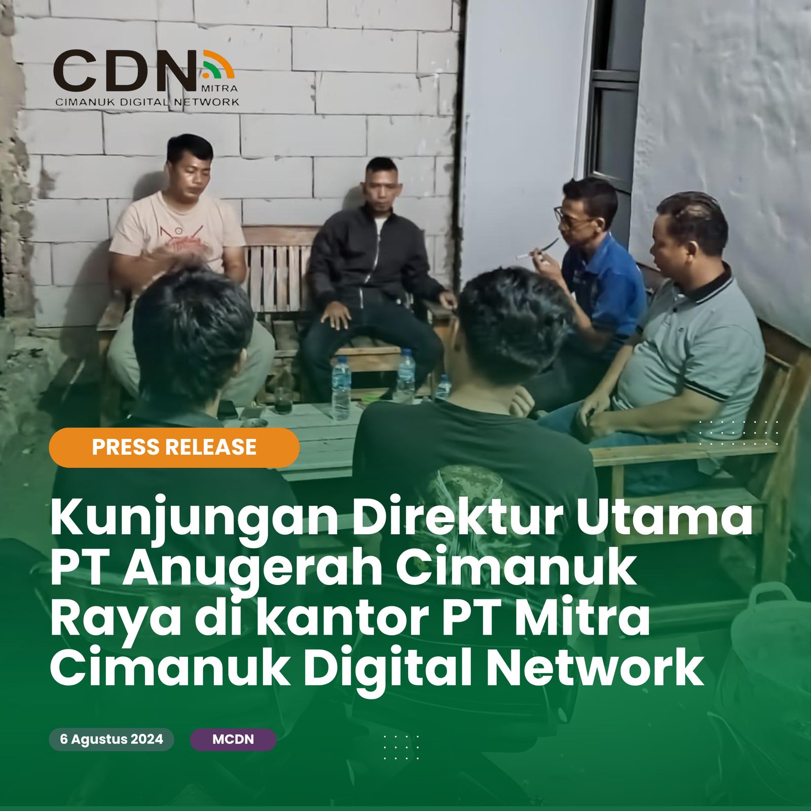 Kunjungan Direksi Utama PT Anugerah Cimanuk Raya ke PT Mitra Cimanuk Digital Network