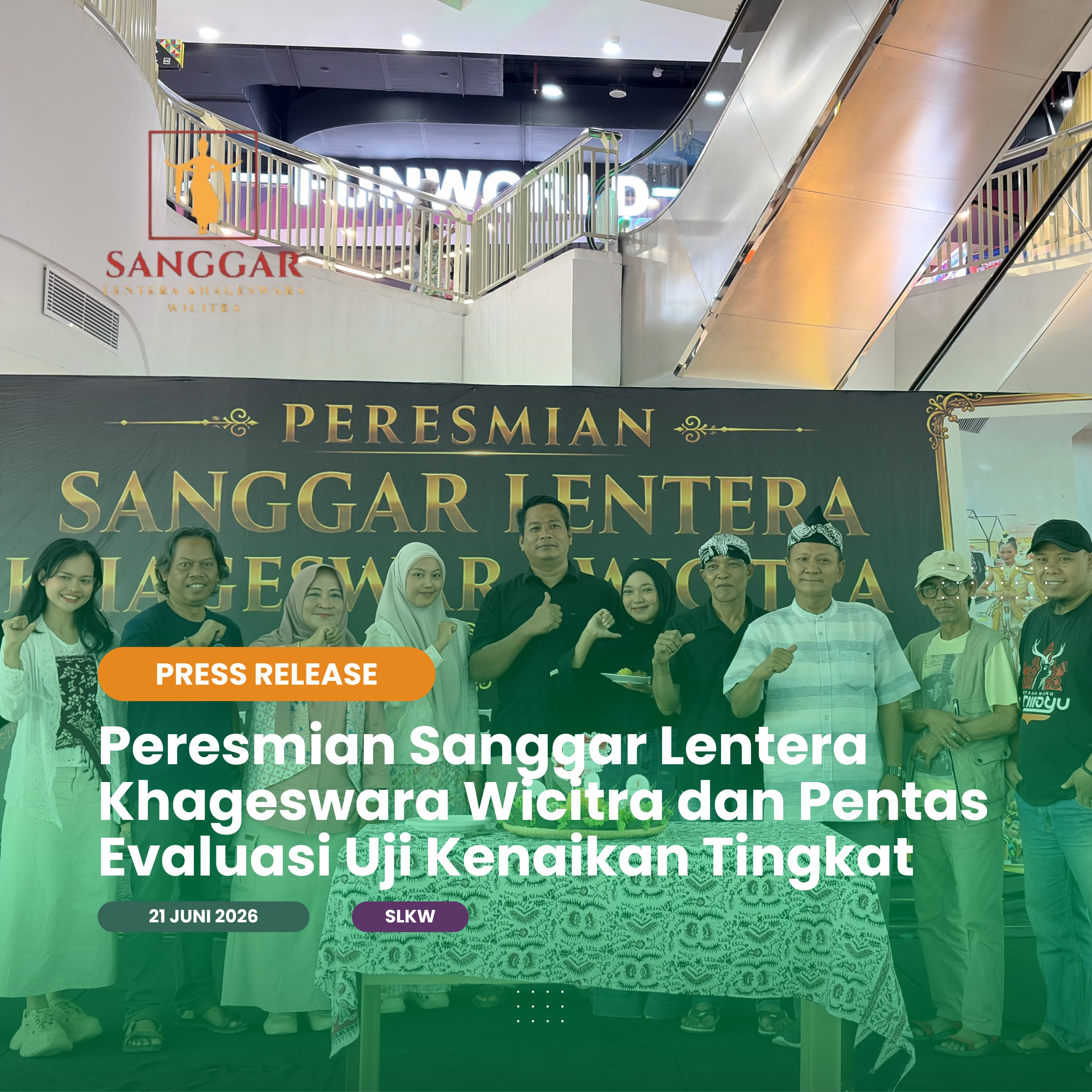 Sanggar Lentera Khageswara Wicitra dan Pentas Evaluasi Uji Kenaikan Tingkat